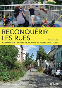 Nicolas Soulier, Reconquérir les rues